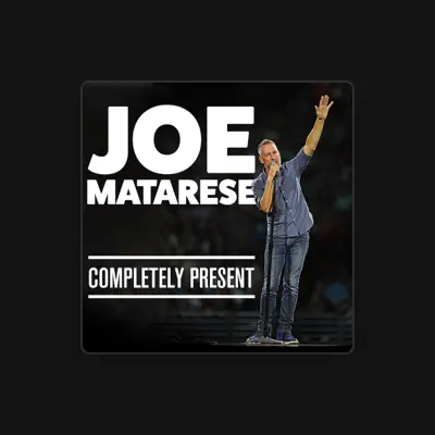 Listen to Joe Matarese, watch music videos, read bio, see tour dates & more!