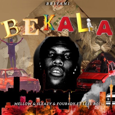 Mellow & Sleazy & Scotts Maphuma (Bekala Original Mix) (feat. Mshege, Leel Boi, Mvcho, MshiiNiiE & Sixteen plus) - Single