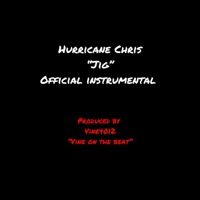 Jig Instrumental (feat. Hurricane Chris) - Single - Vine 4012