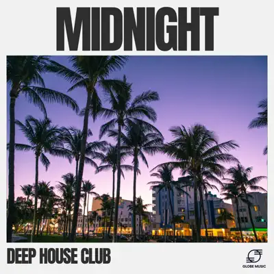 Listen to Midnight by Deep House Club