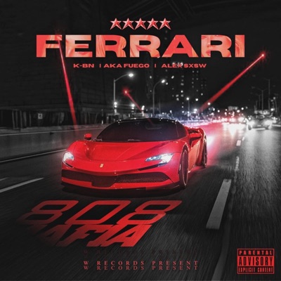 FERRARI (feat. Alex Sxsw & K-BN) - Single