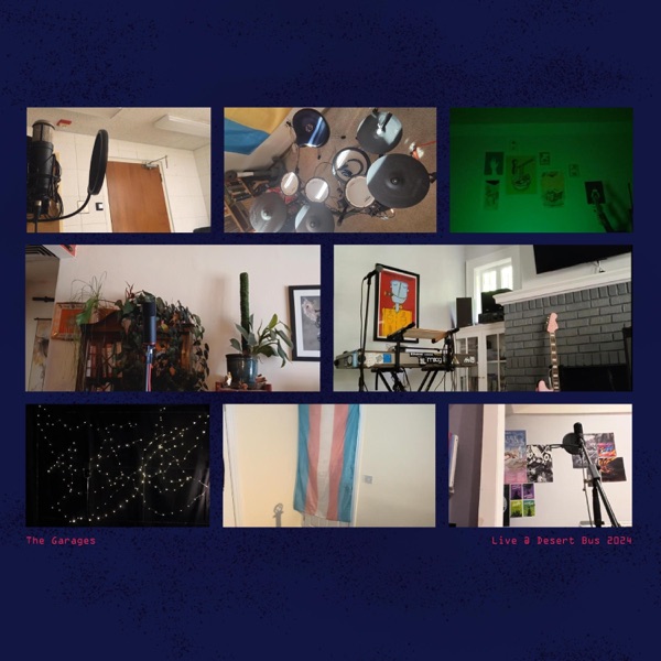 iTunes Artwork for 'THE GARAGES SIGN OFF @ DESERT BUS 2024 (by The Garages)'