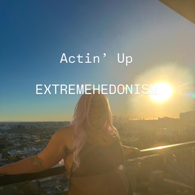 Actin' Up - Single