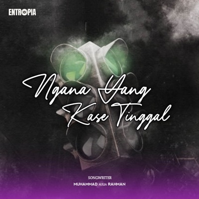 Ngana Yang Kase Tinggal (Remix) [feat. Anggun Pramudita] - Single