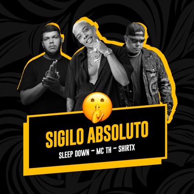 Sigilo Absoluto - Single
