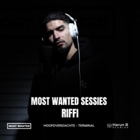Most Wanted Sessies  Riffi - Single - Riffi