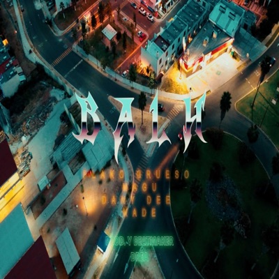 B.A.L.H - Single