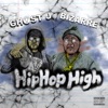 Hip Hop High (feat. Bizarre) - Single