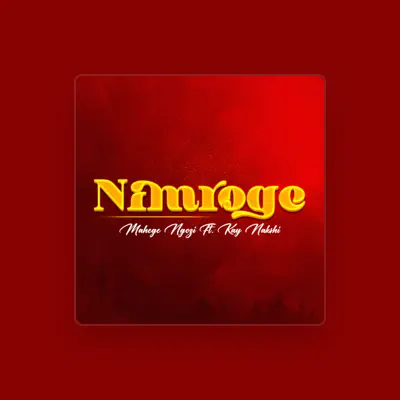 Listen to Mahege Ngozi, watch music videos, read bio, see tour dates & more!