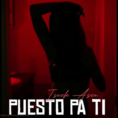 Puesto Pa Ti (feat. Iseck Ace) - Single