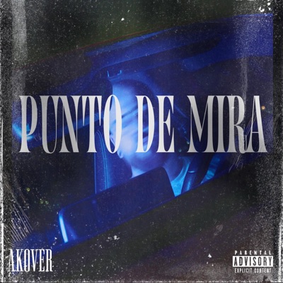 PUNTO DE MIRA - Single