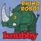 Rhino Robot (Slight Return) - Knubby lyrics