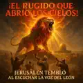 De Sión Brotó un Estruendo