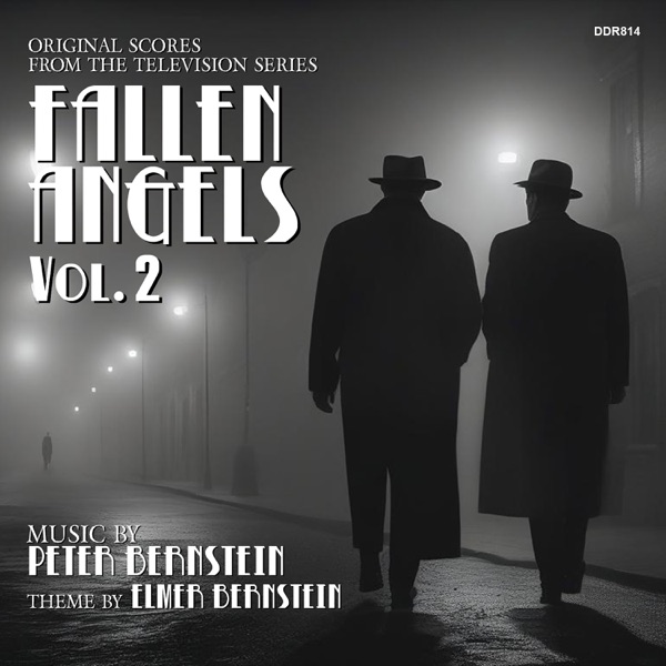 Fallen Angels, Vol. 2: Original Scores From The Television Series (feat. Elmer Bernstein)