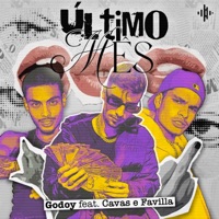 Último Mês - Single - Godoy, Cavas & FAVILLA