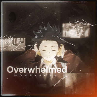 Overwhelmed - Single
