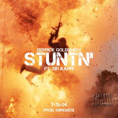 STUNTN' (feat. Sir Karri) - Single
