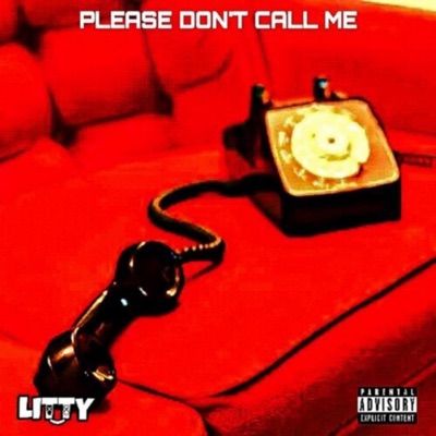 Please Don't Call Me - Single