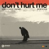 Don't Hurt Me (What Is Love) [Extended Mix] - Single