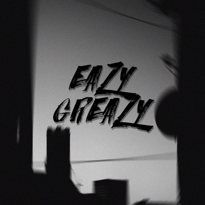 Eazy Greazy