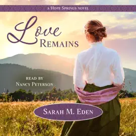 Love Remains (Unabridged)