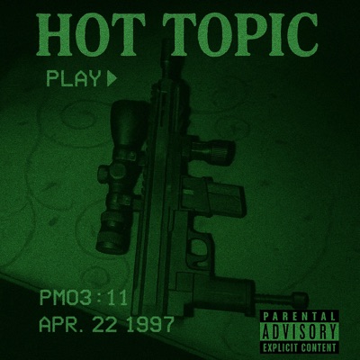 HOT TOPIC - Single