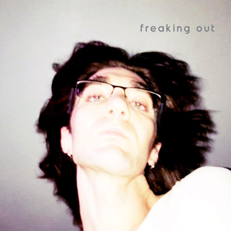 Freaking Out - Single