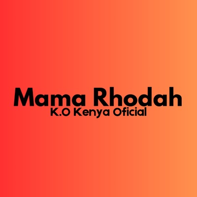 Mama Rhodah - Single