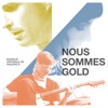 Emmanuel Schwartz I Am Gold Nous sommes Gold (Bande originale du film)