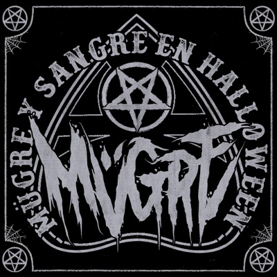 Mügre Y Sangre En Halloween - Single