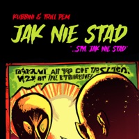 JAK NIE STĄD - Single - Kubbini, Trill Pem & Krvchy
