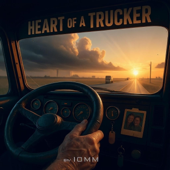 HEART OF A TRUCKER