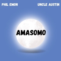 Amasomo (feat. Uncle Austin) - Single - phil emon