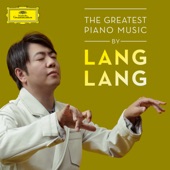 The Greatest Piano Music by Lang Lang artwork