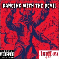 Dancing With the Devil - Single - AudioBoss420