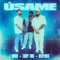 Úsame (EDDY ONE & Rehynee Remix) - Single - JMore El 1ndeseable