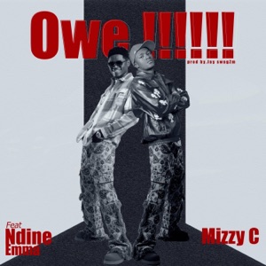 Owe!!! (feat. Ndine Emma) - Single