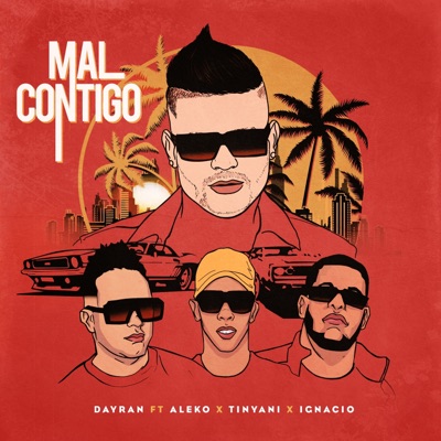 Mal Contigo (feat. Aleko, Tinyani & Ignacio) - Single