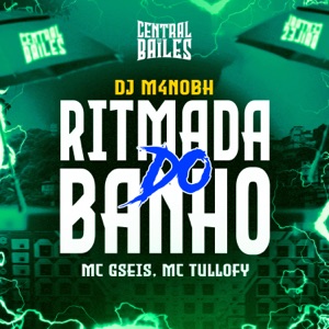 Ritmada Do Banho
