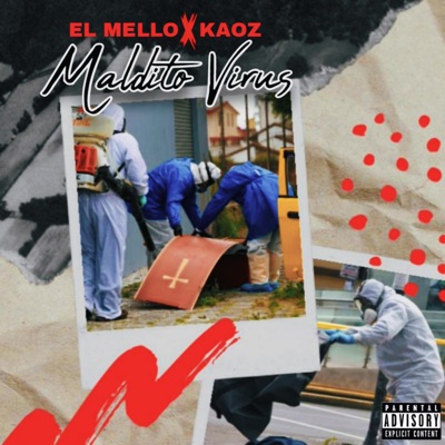 MALDITO VIRUS (feat. Kaoz) - Single