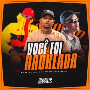 Você Foi Hackeada