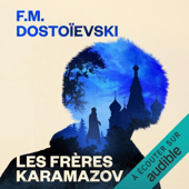 Audiobook cover for Les Frères Karamazov by Fjodor Dostojewski
