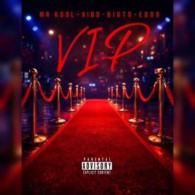 V.I.P. (feat. Edo) - Single