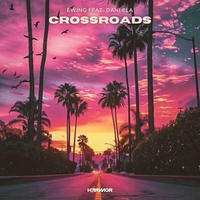 Crossroads (feat. Dani Ela) - Single