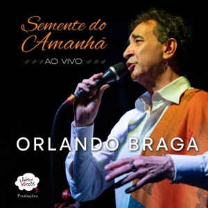 Semente do Amanhã (Ao Vivo) - Single
