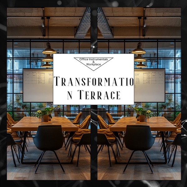 Transformation Terrace