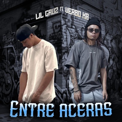 Entre Aceras (feat. Verbo ka) - Single