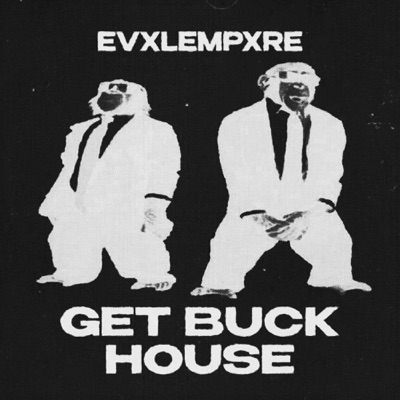 GET BUCK HOUSE - Single