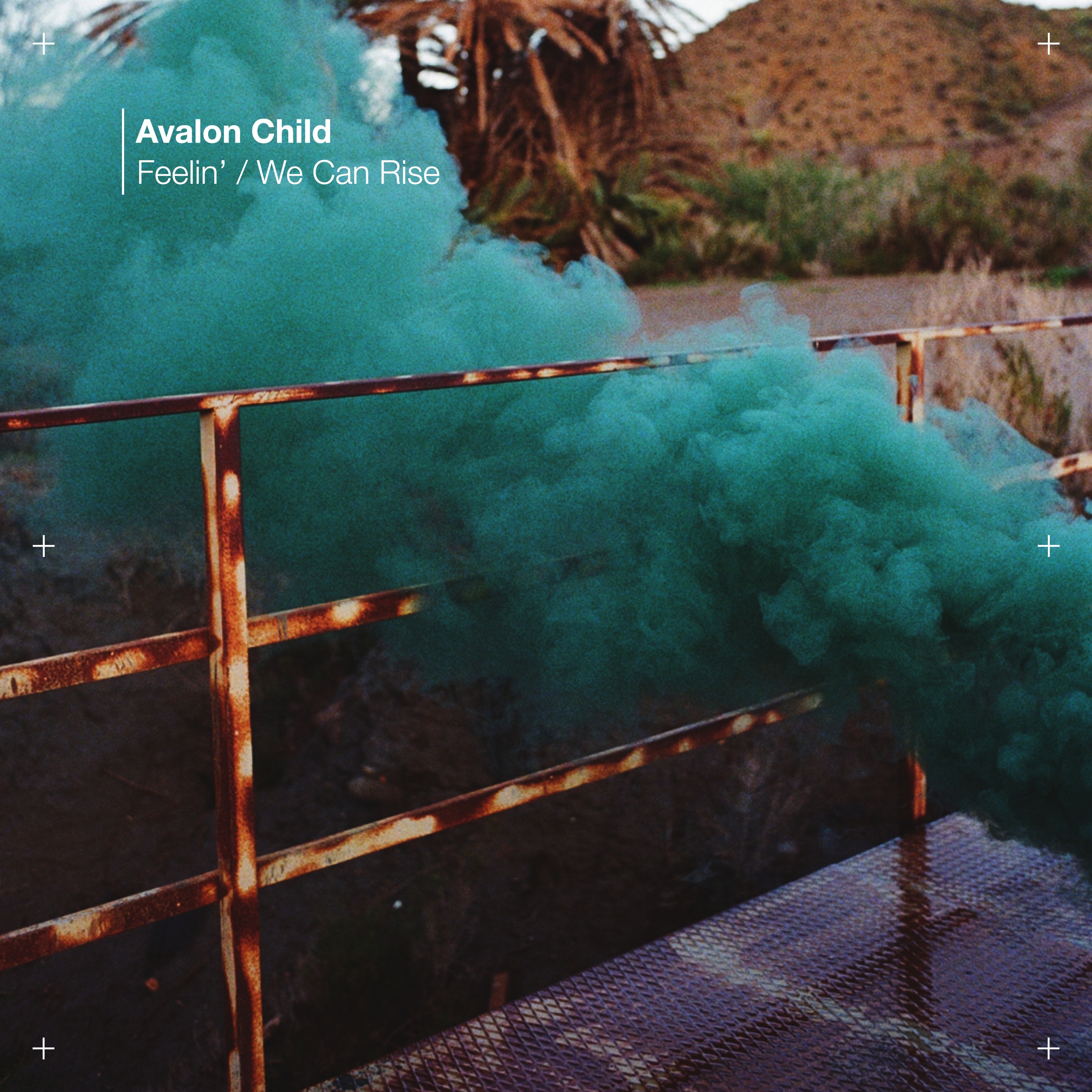 Feelin' / We Can Rise - Single