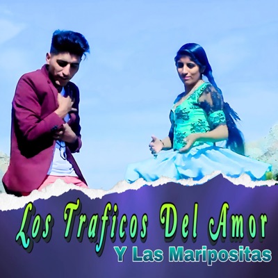Song - Virgen de Guadalupe - Los Traficos Del Amor Y Las Maripositas